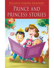 Prince & Princess Stories by Pegasus - Read & Shine