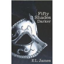 Fifty Shades Darker by E L James