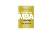 The Personal MBA: A World-Class Business Education in a Single Volume