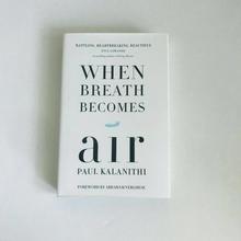 When Breath Becomes Air by Kalanithi Paul