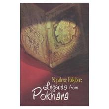 Nepalese Folklore: legends from Pokhara by Karunakar Vaidya