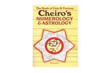 Book of Fate and Fortune: Cheiro's Numerology and Astrology