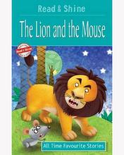 Read & Shine - The Lion And The Mouse - All Time Favourite Stories By Pegasus