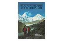 Mountaineering And Its literature: A Descriptive Bibliography of Selected Works Published In The English Language, 1744-1976