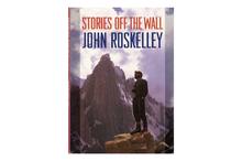 Stories Off the Wall (John Roskelley)