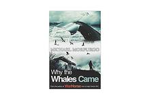 Why The Whales Came - Michael Morpurgo