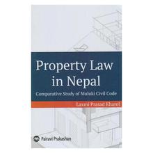Property Law in Nepal by Laxmi Prasad Kharel