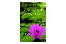 Sunshine And Green Leaves - Thich Nhat Hanh