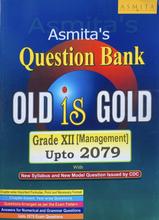Old Is Gold Management Grade -XII (New Edition)