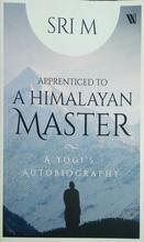 A Himalayan Master By Sri M