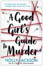 The Good Girl's Guide to Murder By Holly Jackson