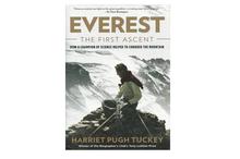 Everest The First Ascent: How A Champion of Science Helped To Conquer The Mountain