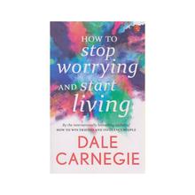 How to Stop Worrying and Start Living (Rupa) by Dale Carnegie