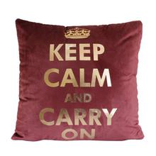 'Keep Calm And Carry On' Printed Square Shape Cushion With Cover