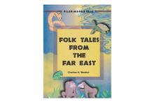 Folk Tales From the Far East-Charles H. Meeker