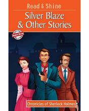 A Silver Blaze & Other Stories by Pegasus - Read & Shine