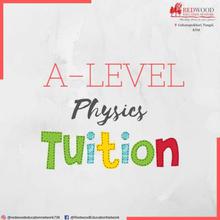 A-Level Tuition - Physics