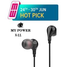 MY POWER X11 EARPHONE