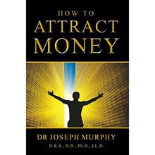 How to Attract Money