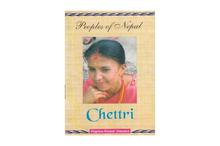 Peoples of Nepal: Chettri