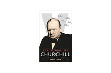 How to Think Like churchill - Daniel Smith