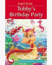 Read & Shine - Tobby'S Birthday Party (Amazing World Of Animals Serie) By Manmeet Narang