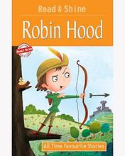 Read & Shine - Robin Hood - All Time Favorite Stories By Pegasus