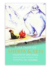 Folk tales of Sherpa and yeti By Shiva Dhakal