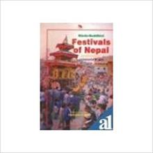 Hindu-Buddhist Festivals of Nepal by Hemant Kumar Jha