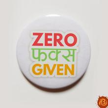 Zero F**ks Given Badge