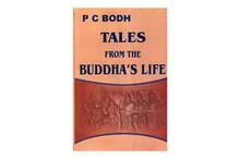 Tales From The Buddhas Life - P C Bodh