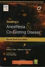 Stoelting's Anesthesia And Co-Existing Disease Second South Asia Edition - Paul