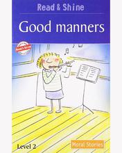 Read & Shine - Good Manners - Moral Stories By Pegasus