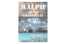 Ralph and the Unofficial Quest (Prakhar Mishra)