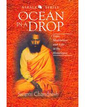 Ocean In A Drop: Yoga, Meditation And Life In The Himalayas - Nirala Publication