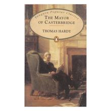 The Mayor of Casterbridge (OLD BOOK) by Thomas Hardy