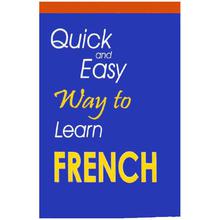 Quick and Easy Way to Learn French