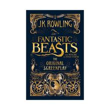 Fantastic Beasts and Where to Find Them by J.K. Rowling