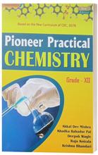 Pioneer Practical Chemistry Grade-XII HPDC 5205