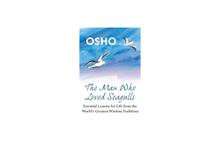 The man who loved seagulls - Osho