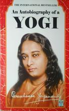 An Autobiography Of A Yogi By   Paramahansa Yogananda