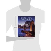 Understanding Exposure, Fourth Edition