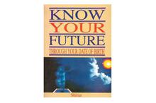Know Your Future: Through Your Date of Birth