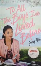 To All the Boys I've Loved Before By Jenny Han