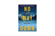 No Way Down: Life And Death On K2