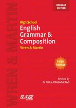 High School English Grammar & Composition (Wren & Martin) Regular Edition by Dr. NDV PRasad Rao