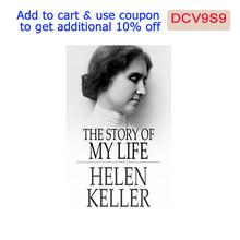 The Story Of My Life By Helen Keller