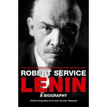 LENIN  A BIOGRAPHY by ROBERT SERVICE