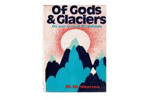 Of Gods and Glaciers: On and Around Mt. Rataban (Man Mohan Sharma)