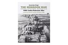 The Monsoon War Young Officers Reminisce 1965 India Pakistan War
